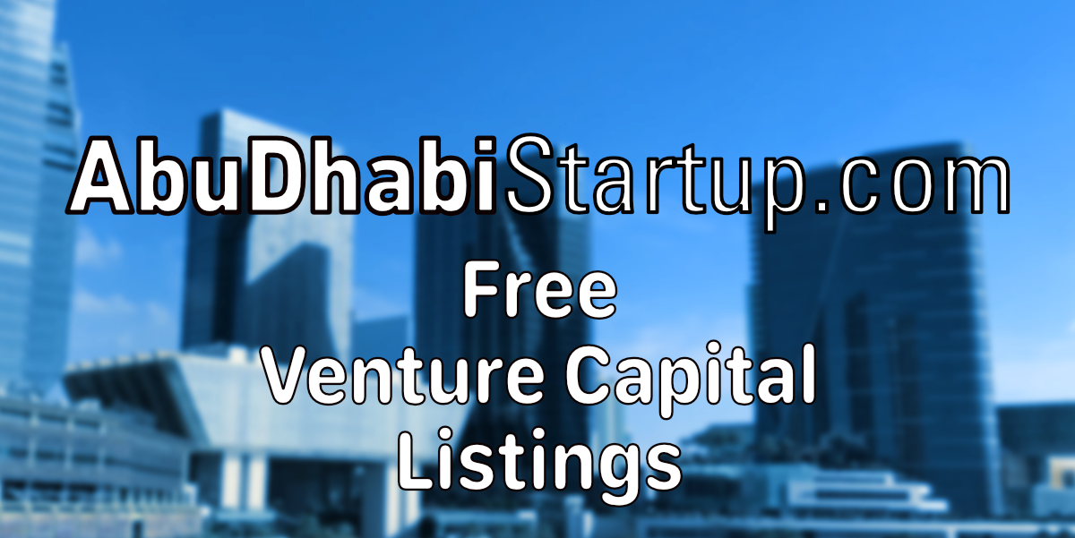 Calling All Abu Dhabi Venture Capital Firms